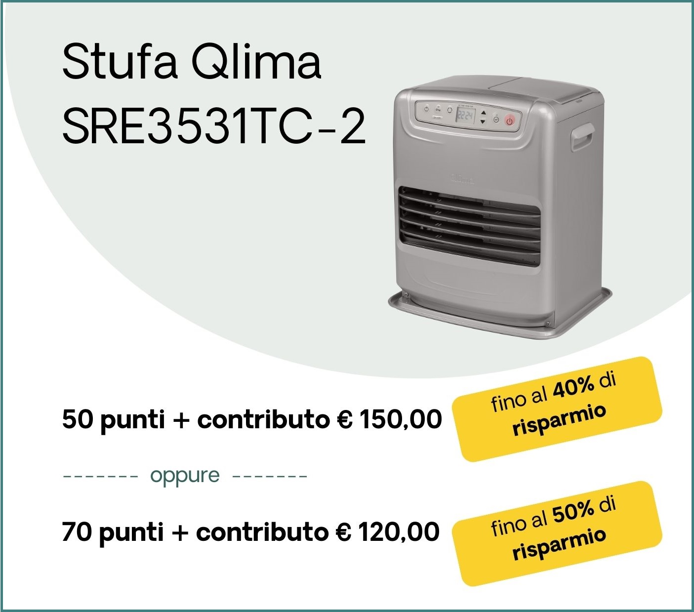 Qlima SRE3531TC2 risparmia fino al 50%